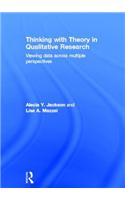 Thinking with Theory in Qualitative Research