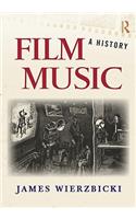 Film Music: A History