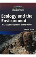 Ecology and the Environment: A Look at Ecosystems of the World
