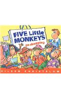 Five Little Monkeys Go Shopping