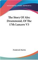 The Story Of Alec Drummond, Of The 17th Lancers V3