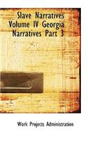 Slave Narratives Volume IV Georgia Narratives Part 3