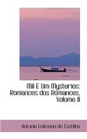 Mil E Um Mysterios: Romances DOS Romances, Volume II(English)