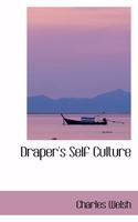 Draper's Self Culture