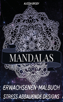 Mandalas - Malbuch für Erwachsene