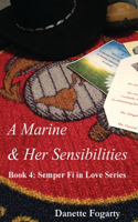 Marine & Her Sensibilities