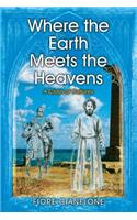 Where the Earth Meets the Heavens