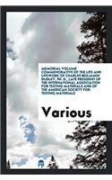 Memorial volume commenorative of the life and lifework of Charles Benjamin Dudley, PH. D., late president of the International association for testing