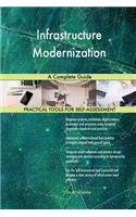 Infrastructure Modernization A Complete Guide