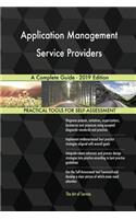 Application Management Service Providers A Complete Guide - 2019 Edition
