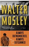Always Outnumbered, Always Outgunned: (English)