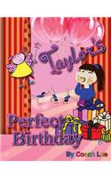 Taylor's Perfect Birthday!