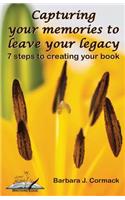 Capturing Your Memories to Leave Your Legacy
