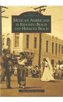 Mexican Americans in Redondo Beach and Hermosa Beach