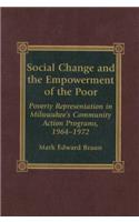 Social Change and the Empowerment of the Poor