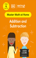 Math - No Problem! Addition and Subtraction, Grade 4 Ages 9-10: (Master Math at Home)