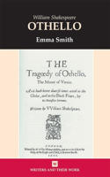 Othello: (Writers and Their Work)