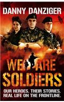 We Are Soldiers