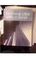 The Criminal Justice System in Georgia