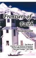 Frontiers of Faith