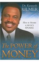 The Power of Money