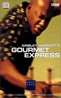 Ainsley Harriott's Gourmet Express (DK American Original)