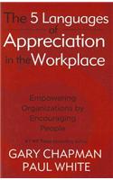 Five Languages of Appreciation in the Workplace