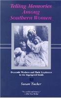 Telling Memories Among Southern Women
