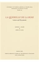 La Querelle De La Rose
