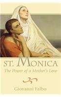 Saint Monica Power of Mother