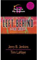 Terror in the Stadium: 17(17 Left Behind: The Kids)