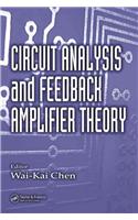 Circuit Analysis and Feedback Amplifier Theory