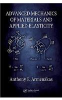 Advanced Mechanics of Materials and Applied Elasticity