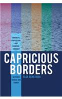 Capricious Borders