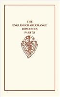 English Charlemagne Romanc XI