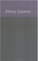 The Papers of Henry Laurens vol 9