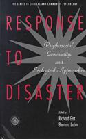 Response to Disaster: Psychosocial, Community, and Ecological Approaches
