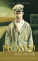 Picasso: Soul on Fire