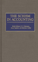 Schism in Accounting