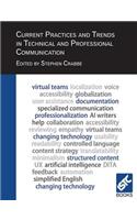 Current Practices and Trends in Technical and Professional Communication