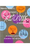 Wendy Baker's Compact Sketchbook of Accessories