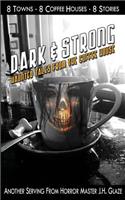 Dark & Strong