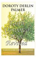 Faith Uprooted Hope Revived