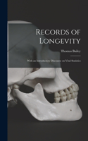 Records of Longevity