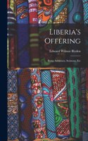 Liberia's Offering