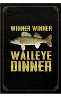 Winner Winner Walleye Dinner