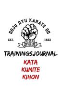 Goju Ryu Karate Do Trainingsjournal Kata Kumite Kihon