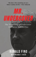 Mr. Undercover