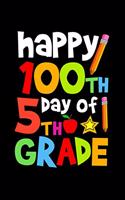 Happy 100th Day of 5th Grade