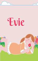 Evie Personalized Sketchbook Journal Notebook: A Sketchbook, Daily Diary, Composition Book Combo, Gift Idea for Someone Named Evie!!